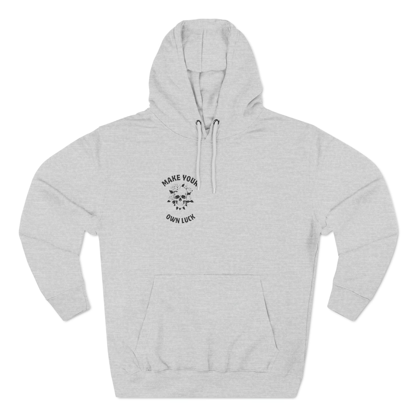 Make your own luck Three-Panel Fleece Hoodie